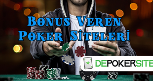 Bonus Veren Poker Siteleri